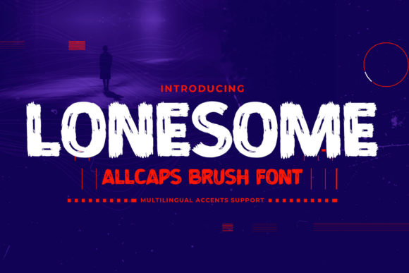 Lonesome Font: A Stylish Display Type for Modern Design