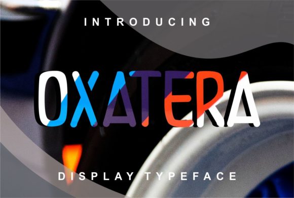 Oxatera Display Font for Eye-Catching Campaigns