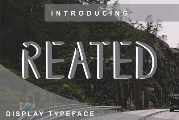 Reated: A Trendy Display Font for Digital Design