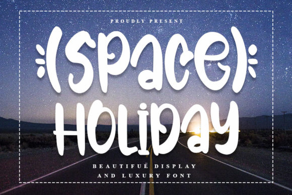 Space Holiday Font for Modern Editorial Design